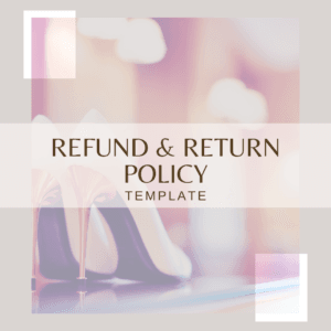 Stylish digital graphic featuring high-heel shoes, promoting a Refund & Return Policy template for fashion, retail, and e-commerce businesses