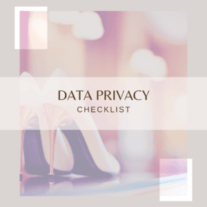 Data Privacy Checklist cover image featuring high-heel shoes with a soft, elegant background