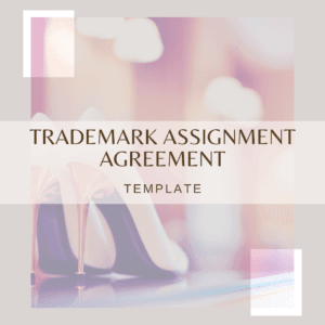 Trademark Assignment Agreement Template cover image featuring high-heel shoes with a soft, elegant background