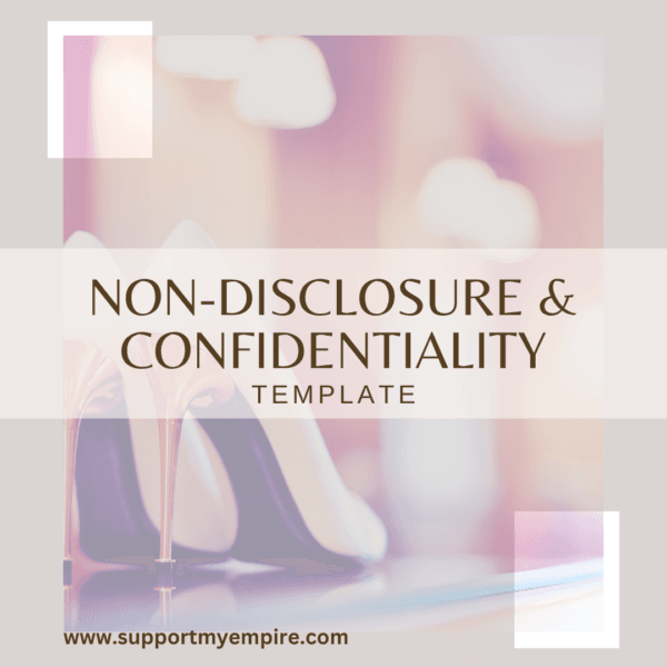 Non-Disclosure and Confidentiality Agreement Template – A professional business document available at Support My Empire.